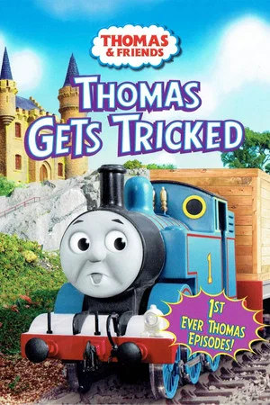 Постер: Thomas & Friends: Thomas Gets Tricked