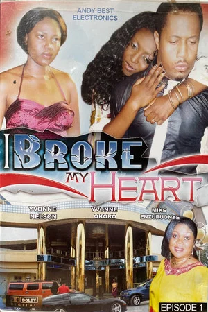 Постер: I Broke My Heart: Episode 1