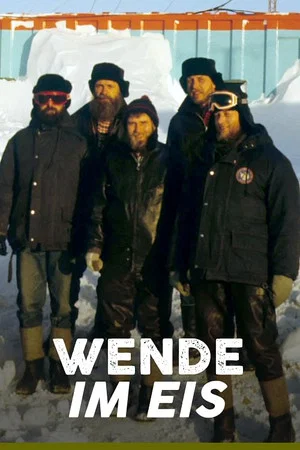 Постер: Reunification in the Ice: The Story of the Last GDR Antarctic Explorers