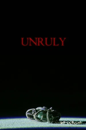 Постер: Unruly