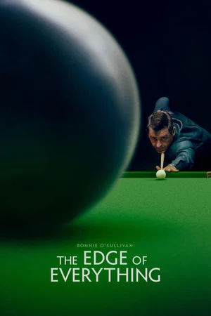 Постер: Ronnie O'Sullivan: The Edge of Everything