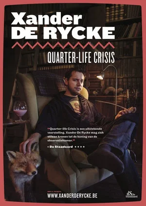 Постер: Xander De Rycke: Quarter-Life Crisis