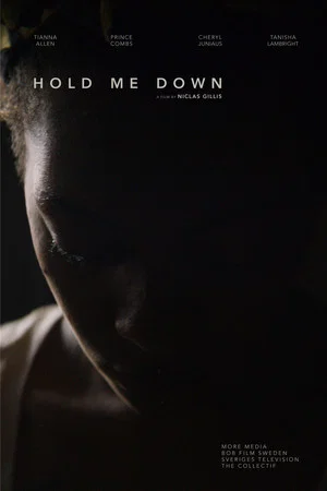 Постер: Hold Me Down