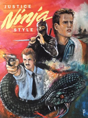 Постер: Justice Ninja Style