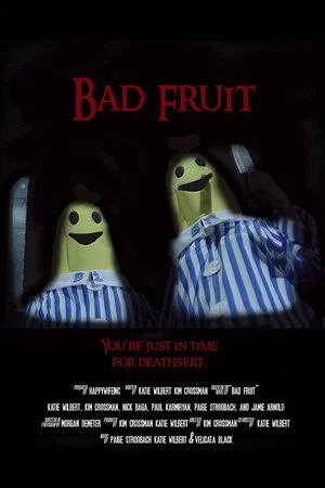 Постер: Bad Fruit