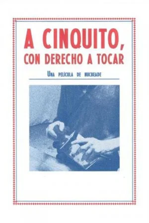 Постер: A Cinquito, con derecho a tocar