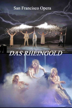 Постер: Das Rheingold - San Francisco Opera