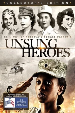Постер: Unsung Heroes: The Story of America's Female Patriots