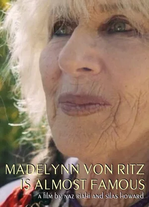 Постер: Madelynn Von Ritz Is Almost Famous