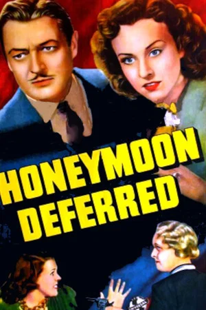 Постер: Honeymoon Deferred