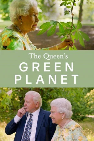 Постер: The Queen's Green Planet