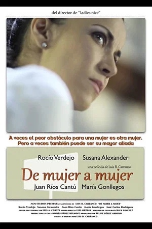 Постер: De mujer a mujer