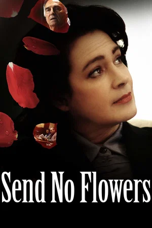 Постер: Send No Flowers