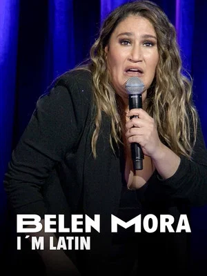 Постер: Belén Mora: I'm Latin