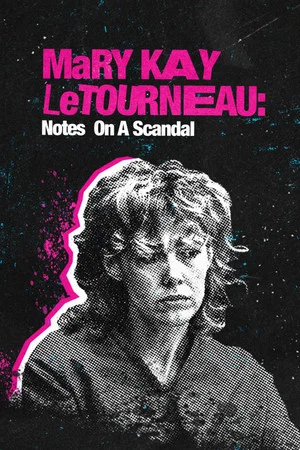 Постер: Mary Kay Letourneau: Notes on a Scandal