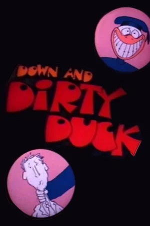 Постер: Down and Dirty Duck