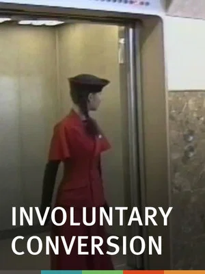 Постер: Involuntary Conversion