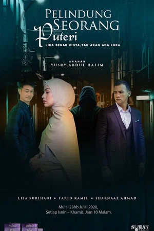 Постер: Pelindung Seorang Puteri