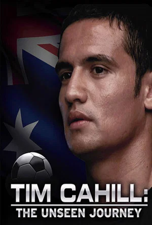 Постер: Tim Cahill: The Unseen Journey