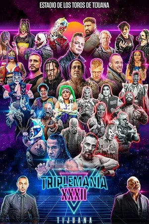 Постер: AAA TripleMania XXXII: Tijuana