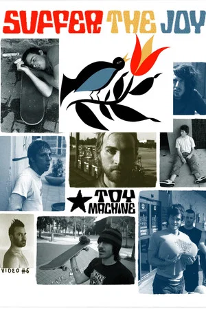 Постер: Toy Machine - Suffer The Joy