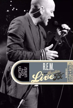 Постер: R.E.M. Live from Austin, TX