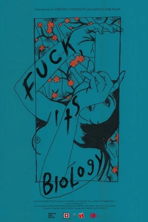 Постер: Fuck, it's Biology