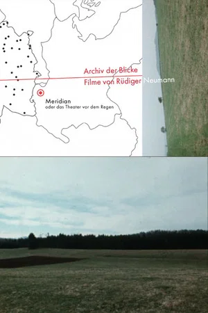 Постер: Meridian oder Theater vor dem Regen