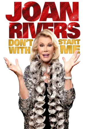 Постер: Joan Rivers: Don't Start with Me