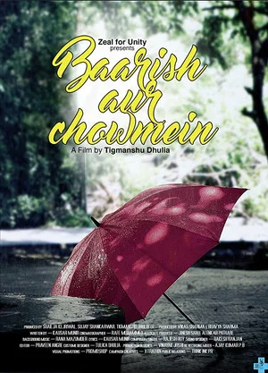 Постер: Baarish Aur Chowmein