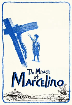Постер: The Miracle of Marcelino
