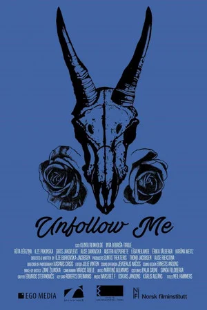 Постер: Unfollow Me