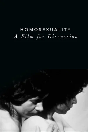 Постер: Homosexuality: A Film for Discussion