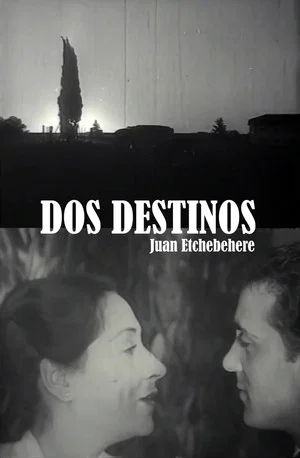 Постер: Dos destinos