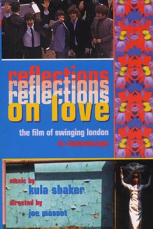 Постер: Reflections on Love
