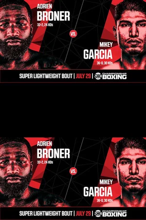 Постер: Adrien Broner vs. Mikey Garcia