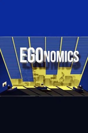 Постер: EGOnomics