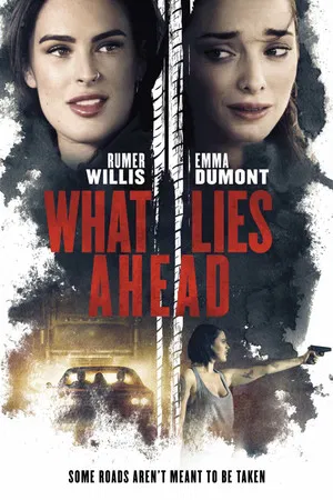 Постер: What Lies Ahead