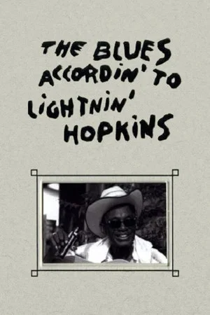 Постер: The Blues Accordin' to Lightnin' Hopkins