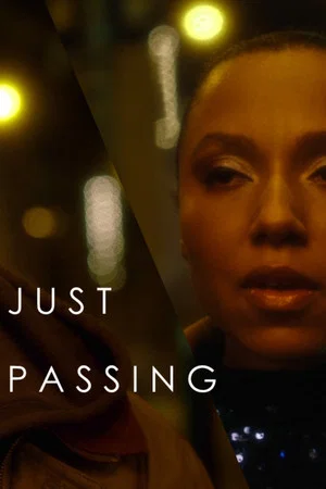 Постер: Just Passing