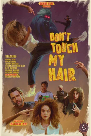 Постер: Don't Touch My Hair