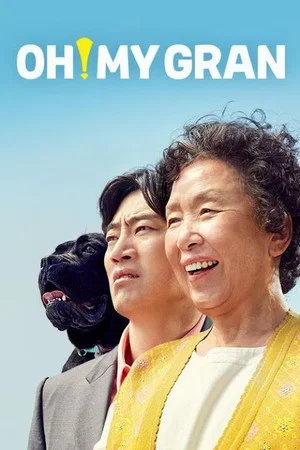 Постер: Oh! My Gran