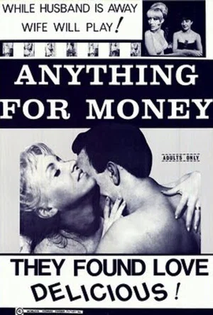 Постер: Anything for Money
