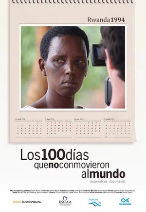 Постер: Los 100 días que no conmovieron al mundo
