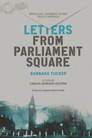Постер: Letters from Parliament Square