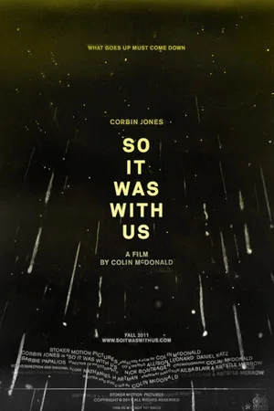 Постер: So It Was With Us