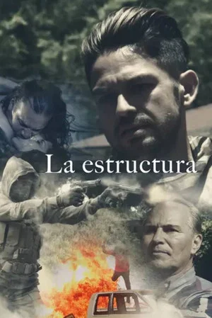 Постер: La estructura