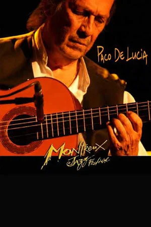Постер: Paco de Lucia - Montreux Jazz Festival