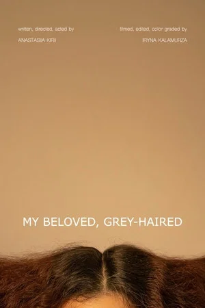 Постер: My beloved, grey-haired