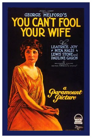 Постер: You Can't Fool Your Wife
